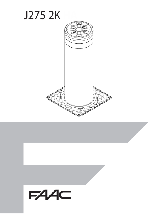 FAAC J275 2K20 Bollards Manuals